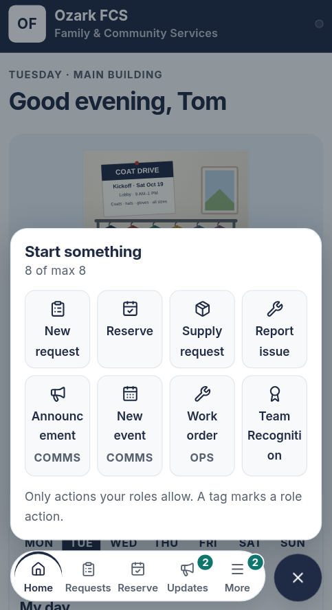 Ozark FCS on a phone with the Start something panel open above the dock: new request, reserve, supply request, report issue, team recognition, start a trip, request an event, and vehicle repair.